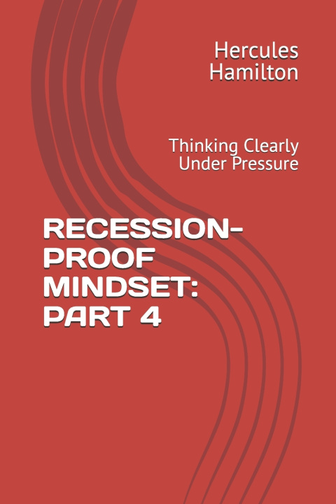 Kniha RECESSION-PROOF MINDSET Hercules Hamilton