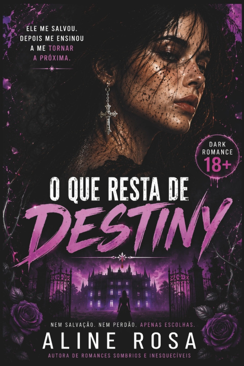 Carte O Que Resta de Destiny Aline Rosa