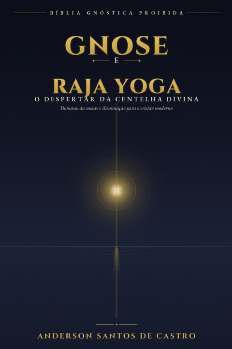 Buch GNOSE E RAJA YOGA Anderson Santos de Castro