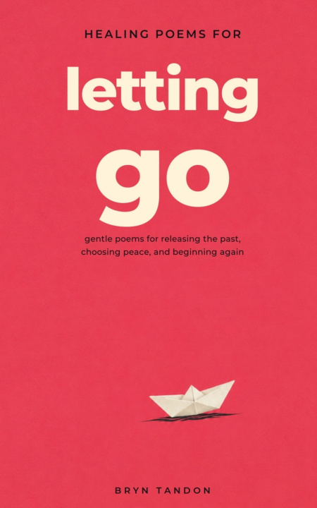 Libro Healing Poems for Letting Go Bryn Tandon