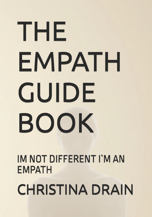 Knjiga THE EMPATH GUIDE BOOK CHRISTINA DRAIN