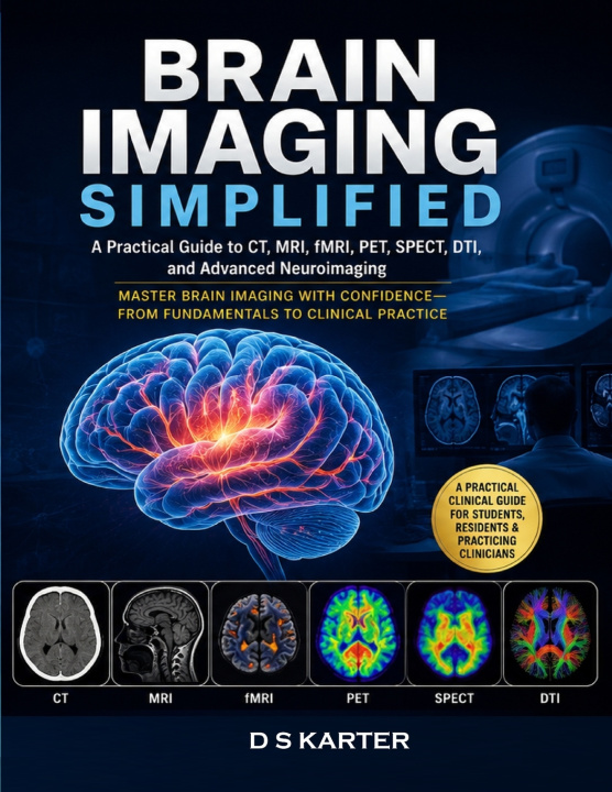 Kniha BRAIN IMAGING SIMPLIFIED Vol - ONE D S KARTER