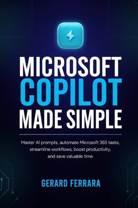 Buch MICROSOFT COPILOT MADE SIMPLE GERARD FERRARA