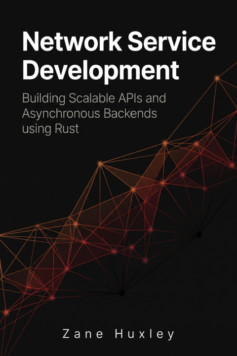 Kniha Network Service Development Zane Huxley