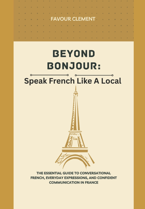 Livro BEYOND BONJOUR Favour Clement