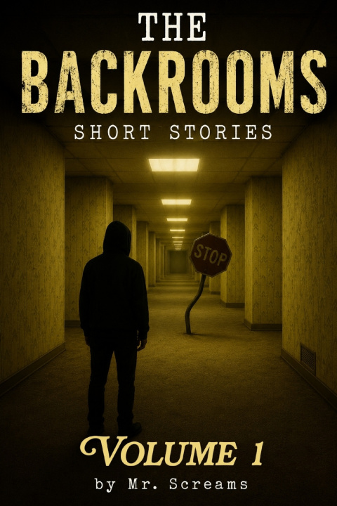 Kniha The Backrooms Mr. Screams