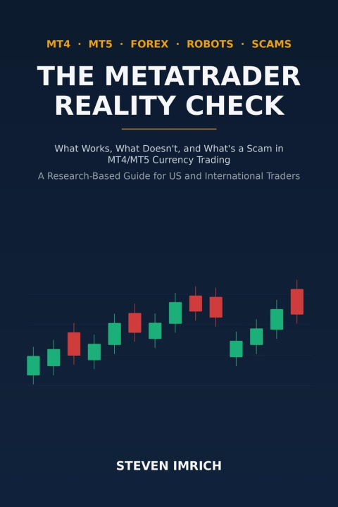 Knjiga The MetaTrader Reality Check Steven Imrich