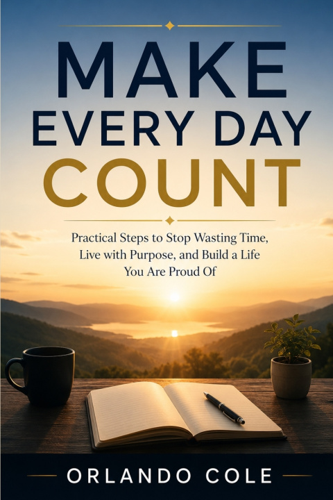 Book MAKE EVERY DAY COUNT Orlando Cole
