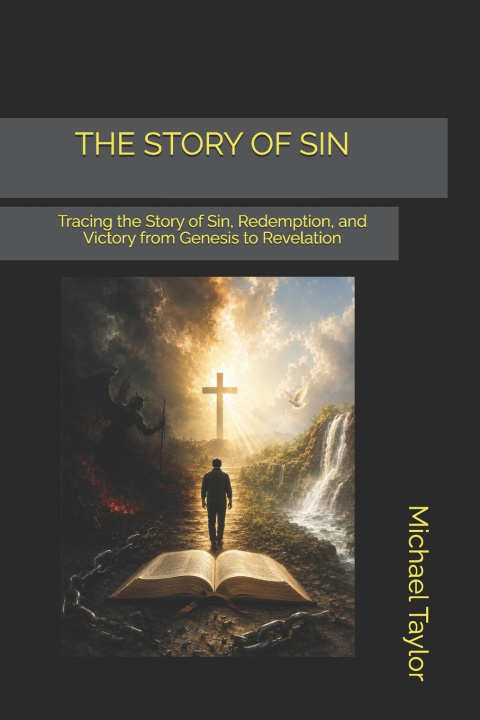 Libro THE STORY OF SIN Michael Taylor