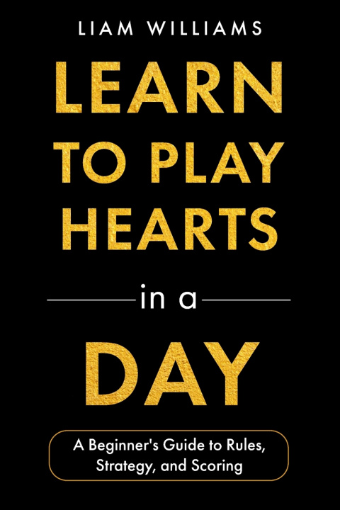 Libro Learn to Play Hearts in a Day Liam Williams