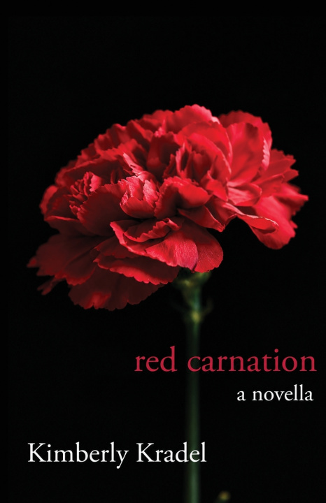 Boek red carnation Kimberly Kradel
