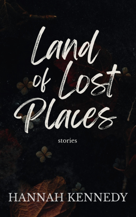 Libro Land of Lost Places Hannah Kennedy