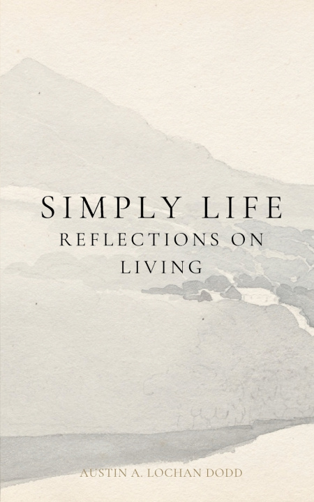 Buch Simply, Life Austin A. Lochan Dodd
