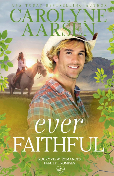 Kniha Ever Faithful Carolyne Aarsen