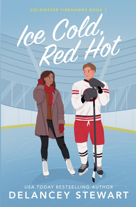 Kniha Ice Cold, Red Hot Delancey Stewart
