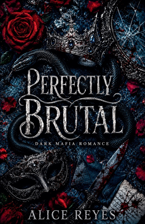Kniha Perfectly Brutal Alice Reyes