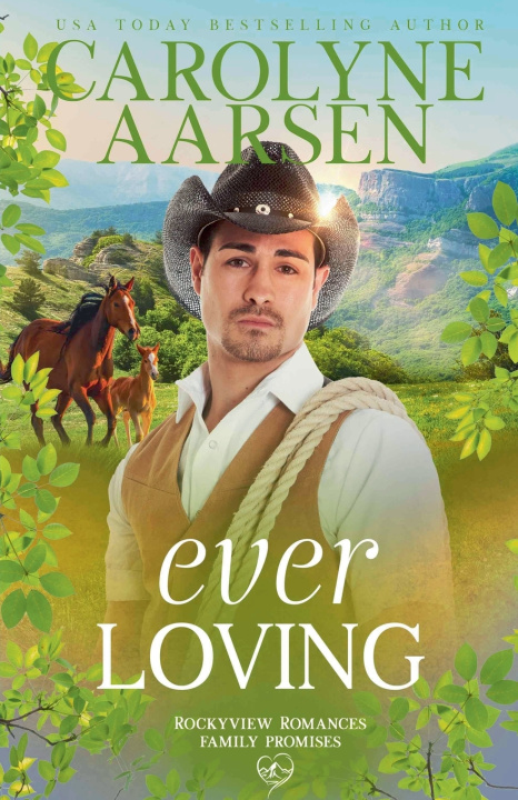 Kniha Ever Loving Carolyne Aarsen