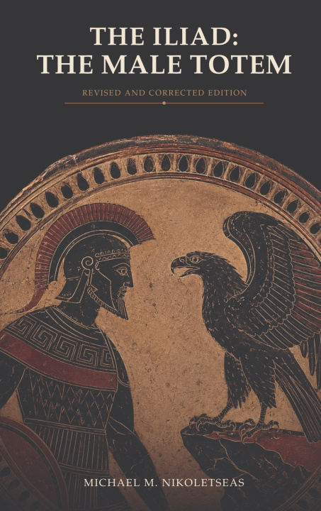 Carte The Iliad Michael M. Nikoletseas