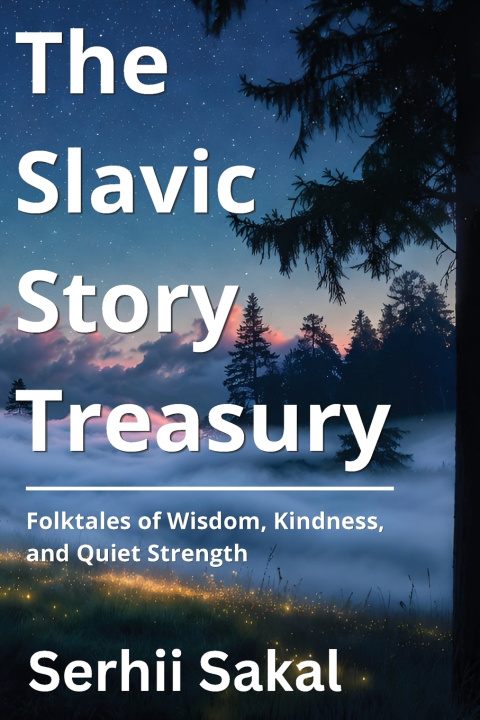 Buch The Slavic Story Treasury Serhii Sakal