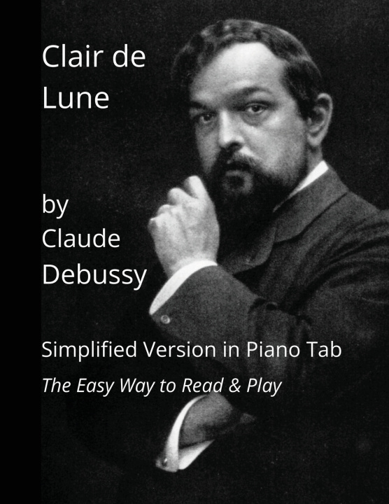 Libro Clair de Lune by Claude Debussy Joseph Caligiuri