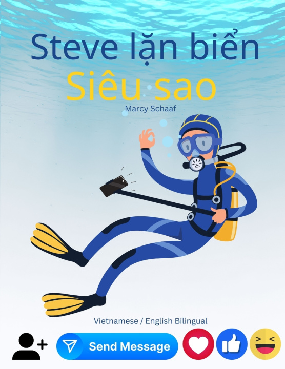 Könyv スキューバ・スティーブ スーパースター (Japanese / English Bilingual) Scuba Steve Superstar Marcy Schaaf