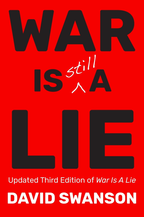 Carte War Is Still A Lie David Swanson