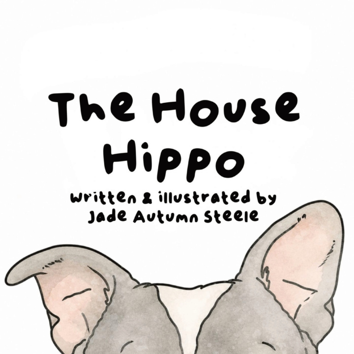 Knjiga The House Hippo Jade A Steele