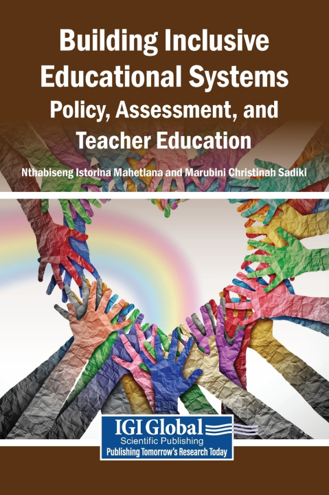 Книга Building Inclusive Educational Systems Nthabiseng Istorina Mahetlana