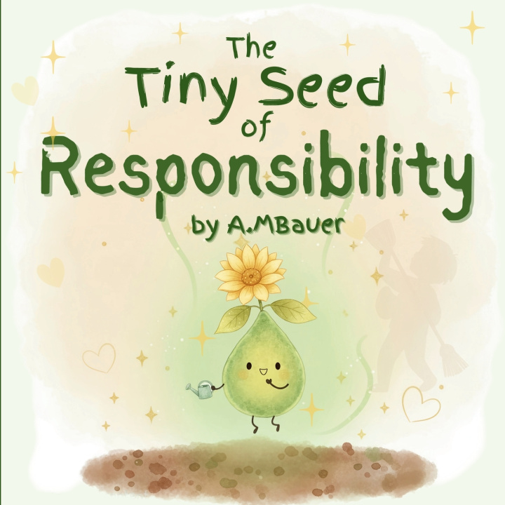 Libro The Tiny Seed of Responsibility. A. MBauer