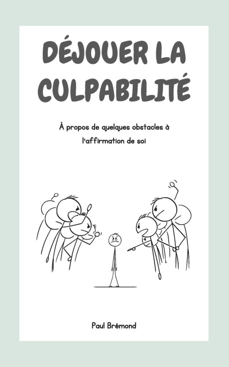 Buch DÉJOUER LA CULPABILITÉ 