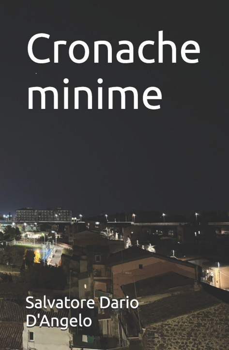Könyv Cronache minime 