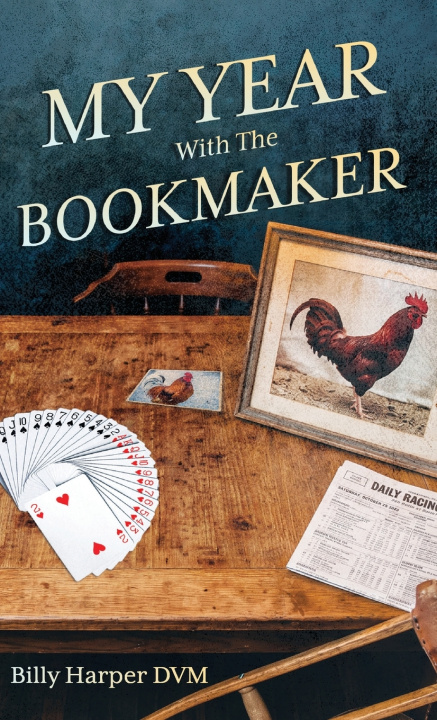 Libro My Year With The Bookmaker Billy Harper DVM
