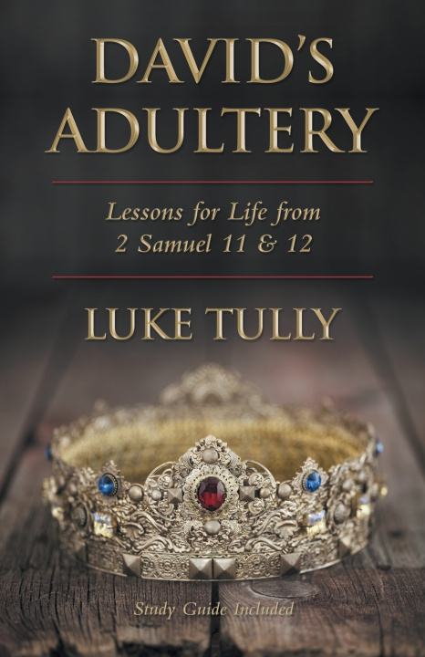 Livro David's Adultery Luke Tully