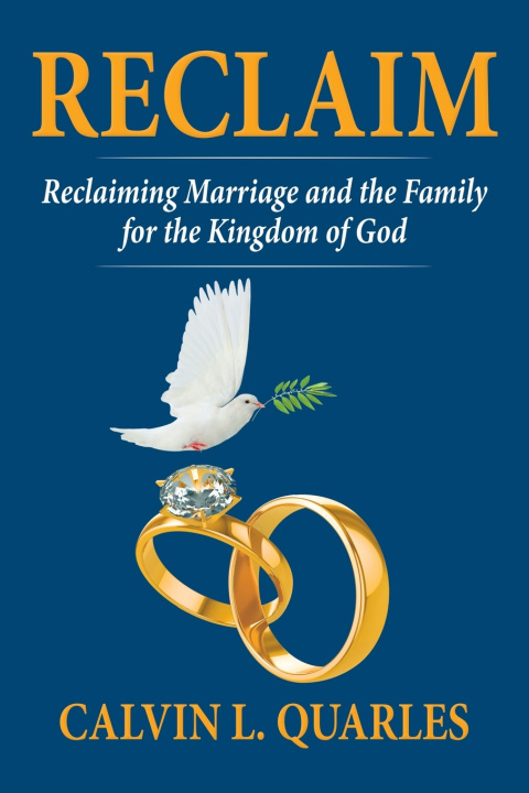 Book RECLAIM Calvin L. Quarles