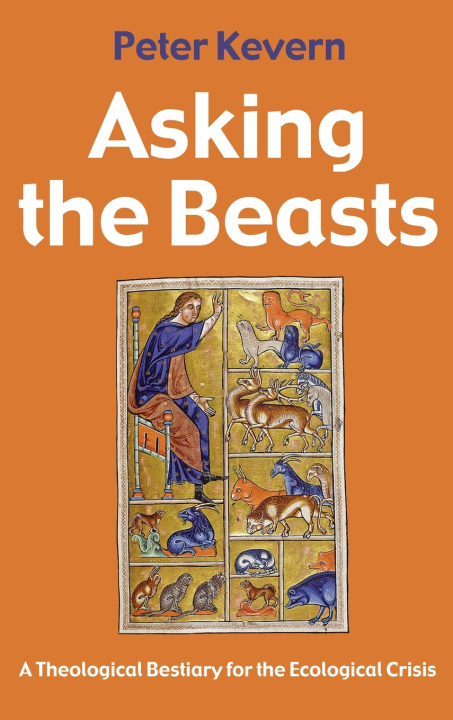 Kniha Asking the Beasts Peter Kevern