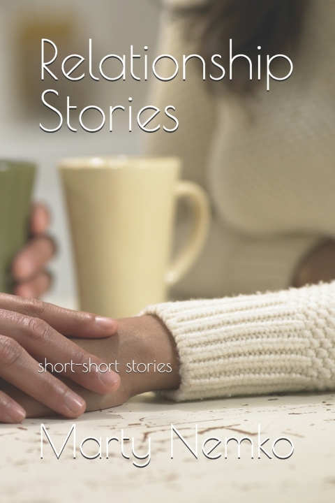 Kniha Relationship Stories Marty Nemko