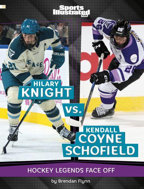 Livro Hilary Knight vs. Kendall Coyne Schofield 
