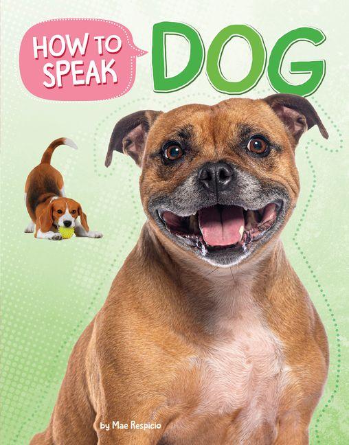 Boek How to Speak Dog 