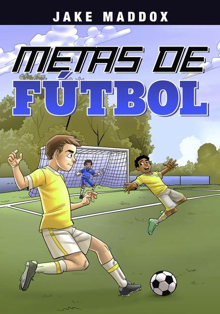 Buch Metas de Fútbol (Soccer Goals) Eduardo Garcia