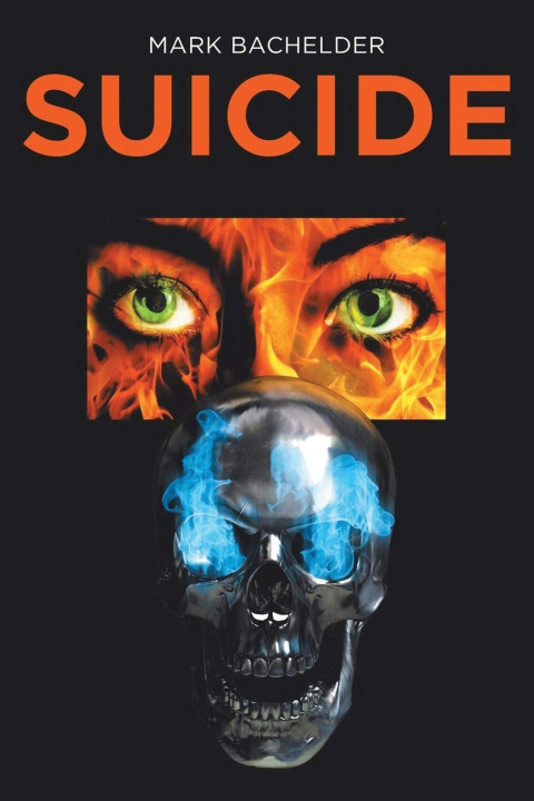 Книга Suicide Mark Bachelder