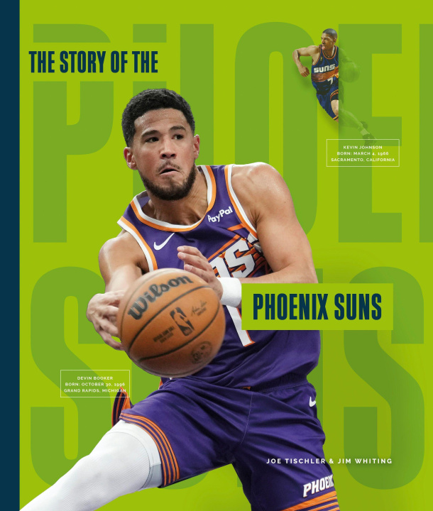 Kniha The Story of the Phoenix Suns 