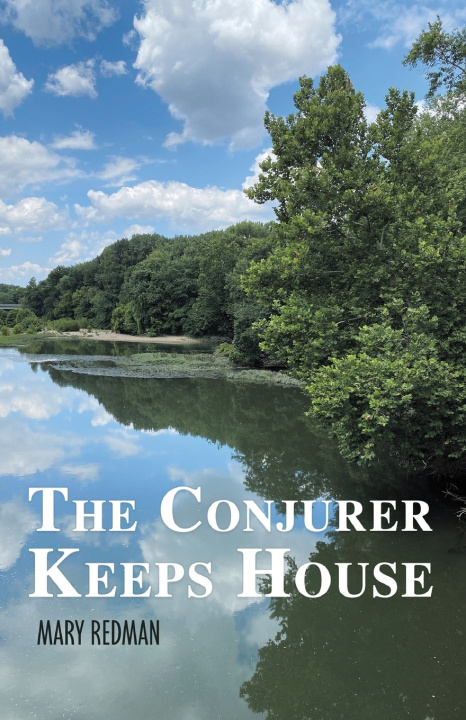 Kniha The Conjurer Keeps House Mary Redman