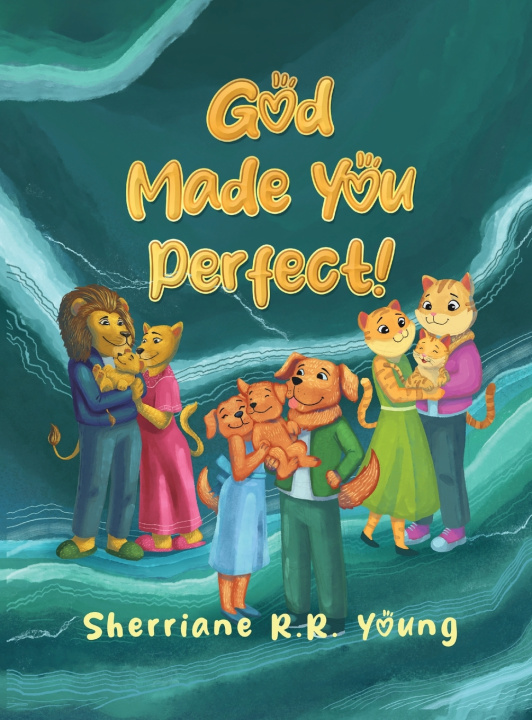 Kniha God Made You Perfect! Sherriane R.R. Young