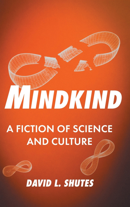 Kniha Mindkind David L. Shutes