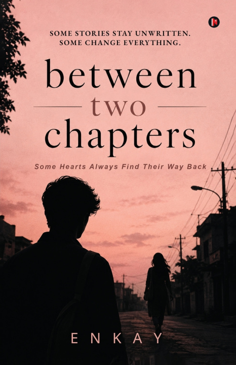 Kniha Between Two Chapters Enkay