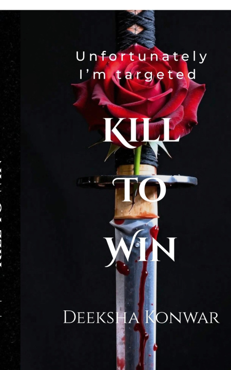 Carte Kill To Win Deeksha Konwar