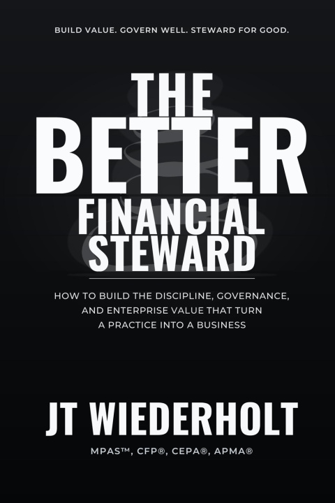 Libro The Better Financial Steward JT Wiederholt