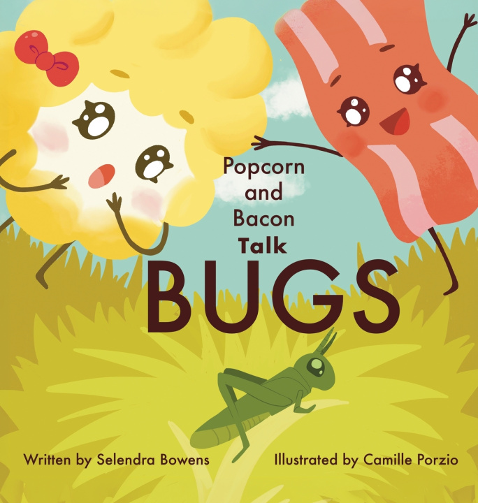 Carte Popcorn and Bacon Talk Bugs Selendra Bowens
