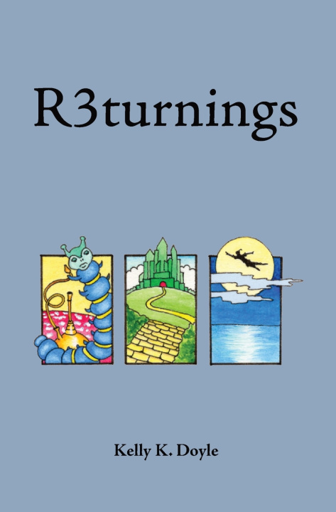 Knjiga R3turnings Kelly K Doyle