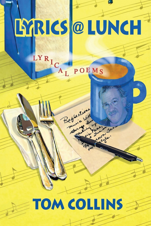 Kniha Lyrics at Lunch Tom Collins